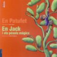 en patufet i en jack i els pesols (lletra de pal i lligada)-roser rius-valenti gubianas-9788447922857 en patufet i en jack i els pesols (lletra de pal i lligada)-roser rius-valenti gubianas-9788447922857