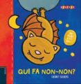 qui fa non-non?-liesbet slegers-9788447932757 qui fa non-non?-liesbet slegers-9788447932757