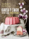 kanela y limon: recetas de pelicula-cristina lorenzo-9788448023157 kanela y limon: recetas de pelicula-cristina lorenzo-9788448023157