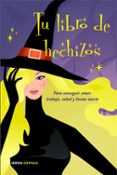 tu libro de hechizos-9788448047757 tu libro de hechizos-9788448047757
