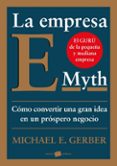 la empresa e-myth-michael e. gerber-9788449324857 la empresa e-myth-michael e. gerber-9788449324857