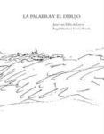la palabra y el dibujo-alvaro siza-9788461596157 la palabra y el dibujo-alvaro siza-9788461596157