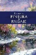 escuela de pintura del paisaje-pablo comesaña-9788466218757 escuela de pintura del paisaje-pablo comesaña-9788466218757