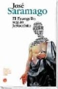 el evangelio segun jesucristo-jose saramago-9788466318457 el evangelio segun jesucristo-jose saramago-9788466318457