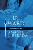 amante liberada-j. r. ward-9788466326957 amante liberada-j. r. ward-9788466326957