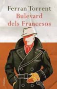 bulevard dels francesos-ferran torrent-9788466411257 bulevard dels francesos-ferran torrent-9788466411257