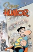 super humor superlopez nº 10: tras la persiana-9788466627757 super humor superlopez nº 10: tras la persiana-9788466627757