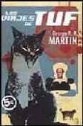 los viajes de tuf-george r.r. martin-9788466628457 los viajes de tuf-george r.r. martin-9788466628457