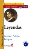 leyendas (español lengua extranjera: nivel inicial) (audio clasic os adaptados) (incluye audio-cd)-gustavo adolfo becquer-9788466752657 leyendas (español lengua extranjera: nivel inicial) (audio clasic os adaptados) (incluye audio-cd)-gustavo adolfo becquer-9788466752657