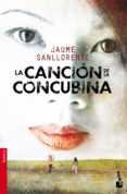 la cancion de la concubina-jaume sanllorente-9788467008357 la cancion de la concubina-jaume sanllorente-9788467008357