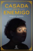 casada con el enemigo (ebook)-9788467051957 casada con el enemigo (ebook)-9788467051957