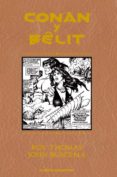 conan y belit - integral-roy thomas-9788467499957 conan y belit - integral-roy thomas-9788467499957