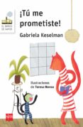 tú me prometiste-gabriela keselman-9788467579857 tú me prometiste-gabriela keselman-9788467579857