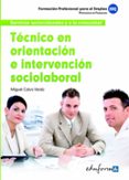 tecnico en orientacion e intervencion sociolaboral-9788467657357 tecnico en orientacion e intervencion sociolaboral-9788467657357