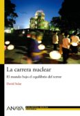 la carrera nuclear-david solar-9788467829457 la carrera nuclear-david solar-9788467829457