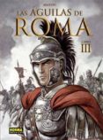 las aguilas de roma: libro iii-enrico marini-9788467908657 las aguilas de roma: libro iii-enrico marini-9788467908657