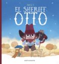 el sheriff otto-9788467933857 el sheriff otto-9788467933857
