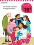 contes en 15 minuts: qui ho sap tot de la família de l artur?-stefanie pfeil-9788468319957 contes en 15 minuts: qui ho sap tot de la família de l artur?-stefanie pfeil-9788468319957