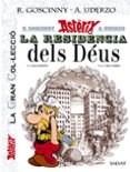 asterix: la residencia dels deus (la gran col.leccio, 17)-rene goscinny-9788469624357 asterix: la residencia dels deus (la gran col.leccio, 17)-rene goscinny-9788469624357