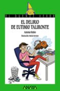 el delirio de eutimio talironte-antonio rubio-9788469836057 el delirio de eutimio talironte-antonio rubio-9788469836057