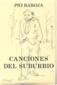 canciones del suburbio-pio baroja-9788470350757 canciones del suburbio-pio baroja-9788470350757