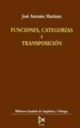 funciones, categorias y transposicion-jose antonio martinez-9788470902857 funciones, categorias y transposicion-jose antonio martinez-9788470902857