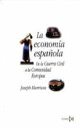 la economia española-joseph harrison-9788470903557 la economia española-joseph harrison-9788470903557