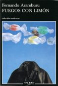 fuegos con limon (2ª ed.)-fernando aramburu irigoyen-9788472237957 fuegos con limon (2ª ed.)-fernando aramburu irigoyen-9788472237957