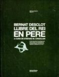 llibre del rei en pere-bernat desclot-9788472267657 llibre del rei en pere-bernat desclot-9788472267657