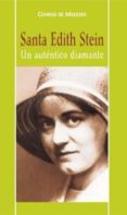 santa edith stein: un autentico diamante-conrad de meester-9788472399457 santa edith stein: un autentico diamante-conrad de meester-9788472399457