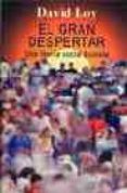 el gran despertar: una teoria social budista-david loy-9788472455757 el gran despertar: una teoria social budista-david loy-9788472455757