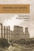 historia de españa (vol. i): hispania antigua-domingo placido suarez-9788474239157 historia de españa (vol. i): hispania antigua-domingo placido suarez-9788474239157