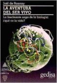 la aventura del ser vivo-joël de rosnay-9788474323757 la aventura del ser vivo-joël de rosnay-9788474323757