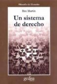 un sistema de derecho-rex martin-9788474326857 un sistema de derecho-rex martin-9788474326857