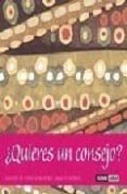 ¿quieres un consejo? (2ª ed)-patricia moren-9788475565057 ¿quieres un consejo? (2ª ed)-patricia moren-9788475565057