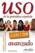 uso de la gramatica española. junior (avanzado)-ramon palencia-9788477115557 uso de la gramatica española. junior (avanzado)-ramon palencia-9788477115557