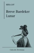 breve baedeker lunar-mina loy-9788478394357 breve baedeker lunar-mina loy-9788478394357