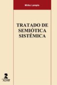 tratado de semiótica sistémica-mirko lampis-9788478985357 tratado de semiótica sistémica-mirko lampis-9788478985357