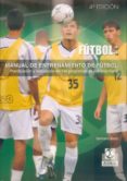 manual de entrenamiento de futbol: planificacion y realizacion de 144 programas de entrenamiento-gerhard zeeb-9788480191357 manual de entrenamiento de futbol: planificacion y realizacion de 144 programas de entrenamiento-gerhard zeeb-9788480191357