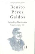 episodios nacionales. cuarta serie (i)-benito perez galdos-9788481034257 episodios nacionales. cuarta serie (i)-benito perez galdos-9788481034257