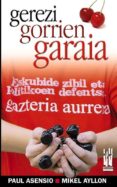 Gerezi gorrien garaia-1062908-otro-formato