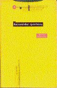 racionalidad epistemica: enciclopedia iberoamericana de filosofia (t.9)-leon olive-9788481640557 racionalidad epistemica: enciclopedia iberoamericana de filosofia (t.9)-leon olive-9788481640557