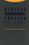 derecho internacional publico: parte general (4ª ed.)-fernando m. mariño menendez-9788481648157 derecho internacional publico: parte general (4ª ed.)-fernando m. mariño menendez-9788481648157
