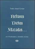 refranes, dichos y mazadas...en el somontano y montaña oscense-pedro arnal cavero-9788483213957 refranes, dichos y mazadas...en el somontano y montaña oscense-pedro arnal cavero-9788483213957