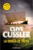 la odisea de troya (serie dirk pitt 17)-clive cussler-9788483462157 la odisea de troya (serie dirk pitt 17)-clive cussler-9788483462157