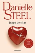 juego de citas-danielle steel-9788483465257 juego de citas-danielle steel-9788483465257