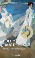 lultim truc de magia (val)-maribel romero soler-9788483483657 lultim truc de magia (val)-maribel romero soler-9788483483657