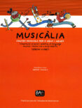 musicalia: contes musicals per a nens i nenes-teresa llobet-merãe canals-9788484154457 musicalia: contes musicals per a nens i nenes-teresa llobet-merãe canals-9788484154457