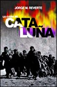 (pe) la caida de cataluña-jorge m. reverte-9788484327257 (pe) la caida de cataluña-jorge m. reverte-9788484327257
