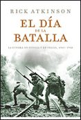 el dia de la batalla: la guerra en sicilia y en italia, 1943-1944-rick atkinson-9788484329657 el dia de la batalla: la guerra en sicilia y en italia, 1943-1944-rick atkinson-9788484329657